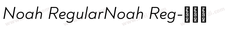 Noah RegularNoah Reg字体转换